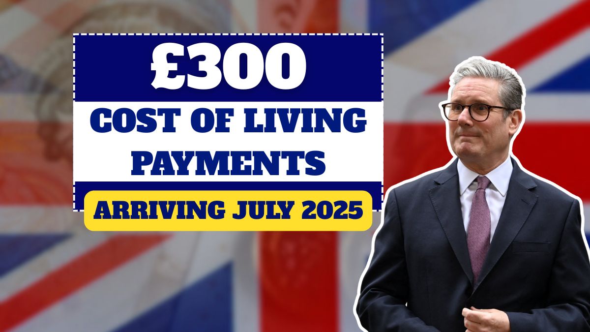 £300 Cost of Living Payments