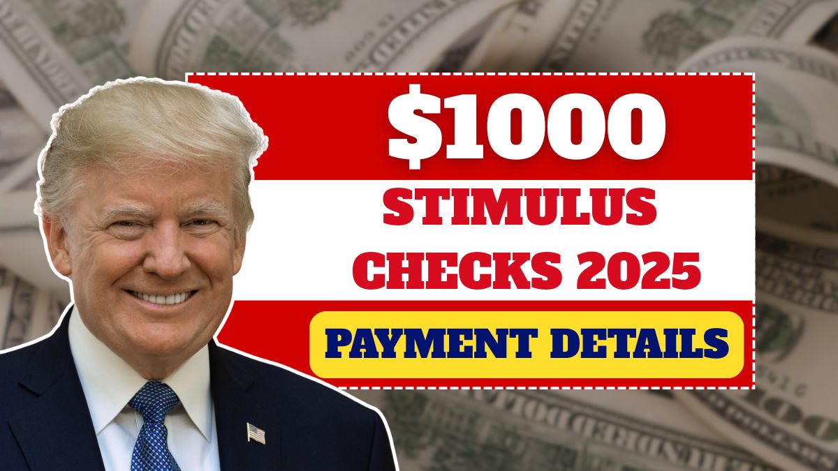 $1000 Stimulus Checks 2025